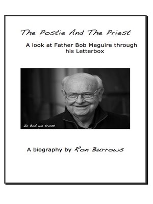 cover image of The Postie and the Priest a Look At Father Bob Maguire Through His Letterbox
